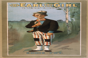 Ein Vintage-Plakat mit Eddie Foy, betitelt "The Earl and the Girl", mit einem zentralen Porträt und beschreibendem Text.