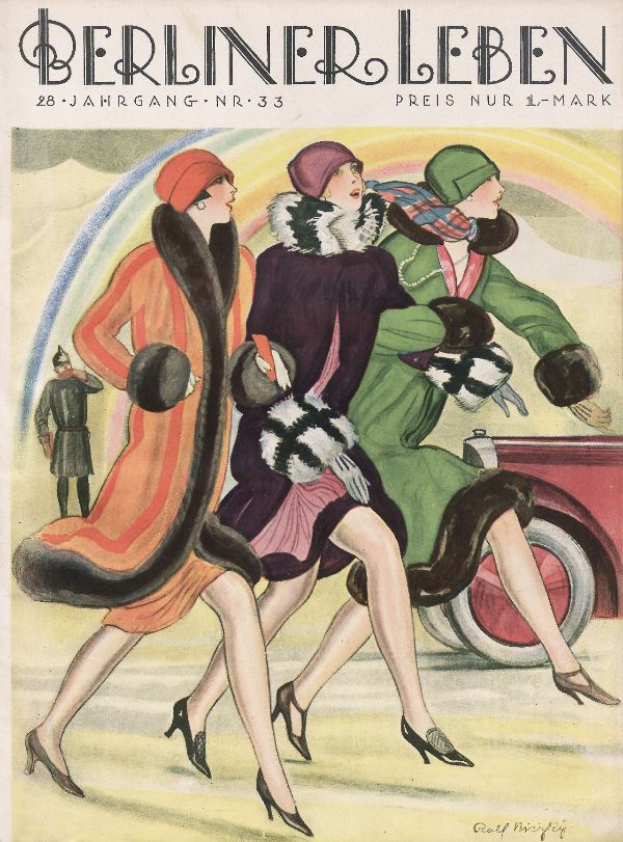 Ein Plakat von einer Berliner Leben-Zeitschrift vom Februar 1933, das drei Frauen in bunten K"usten und H"uten zeigt, die auf einer Stra{\ss}e gehen, mit einem Auto im Hintergrund und einer Person in der N"ahe, zusammen mit Text.