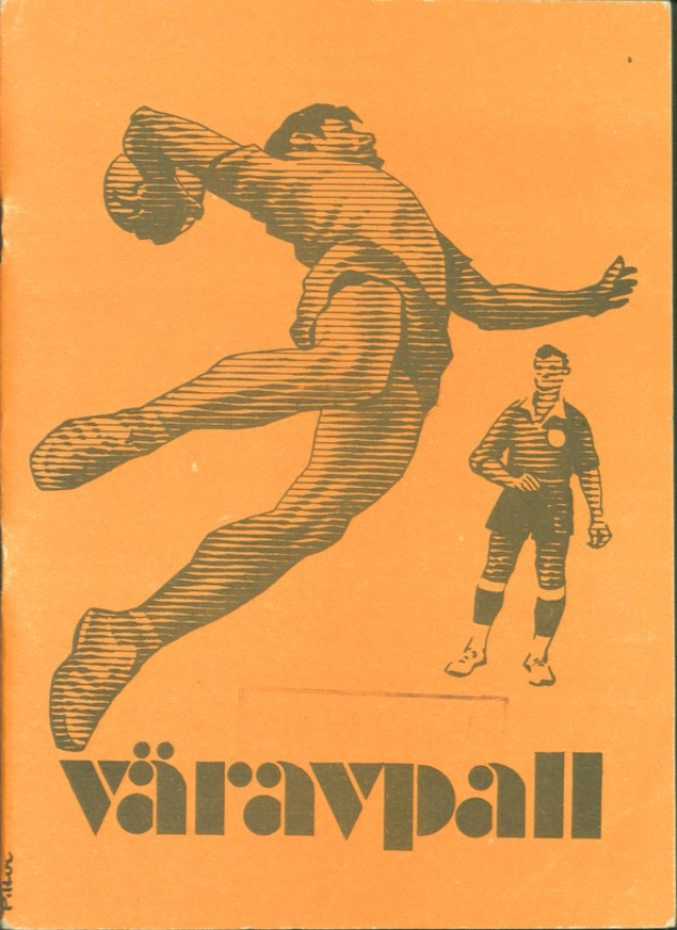 Ein Buchumschlag mit einem Mann in einem Fußballtrikot, der einen Fußball tritt, mit dem Text "Värvall Fußball-Programm".