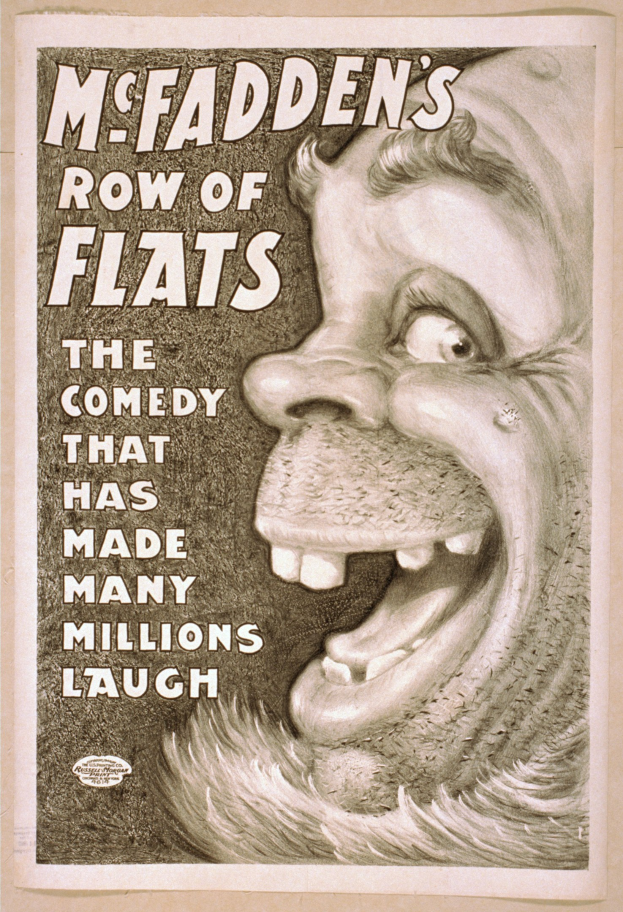 Ein Plakat mit einer Person mit breitem, zahnreichem Grinsen und wilden Haaren, die gegen einen hellgelben Hintergrund lacht, mit dem Text "McFadden's Row of Flats: Die Komödie, die viele Millionen zum Lachen gebracht hat."