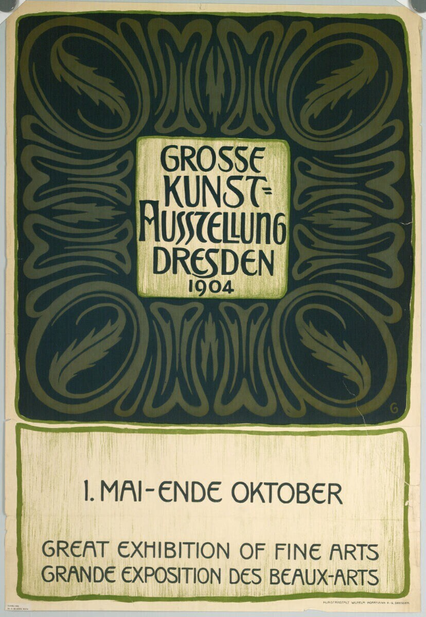 Plakat für die Große Kunstausstellung der Schönen Künste auf der Weltausstellung der Schönen Künste in Dresden, Deutschland, 1904, mit auffälligem Text, der das Ereignis ankündigt.
